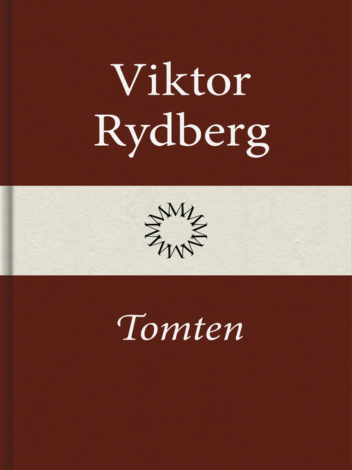 Titeldetaljer för Tomten av Viktor Rydberg - Tillgänglig